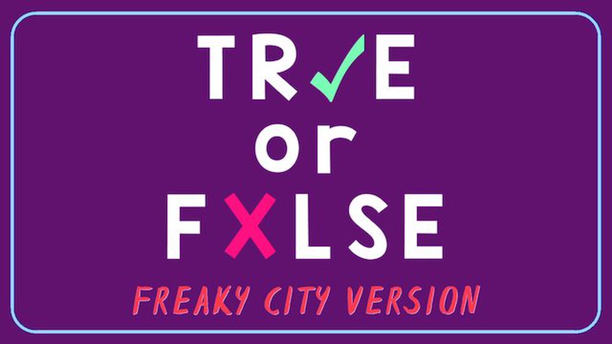 TRUE or FALSE - Freaky City Edition image number 0